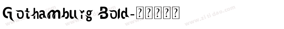 Gothamburg Bold字体转换